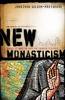 new_monasticism